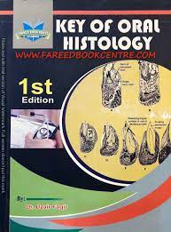 Key of Oral Histology