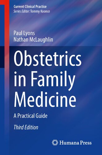 Obstetrics in Family Medicine. A Practical Guide 3rd Edition Premium Black & white Print