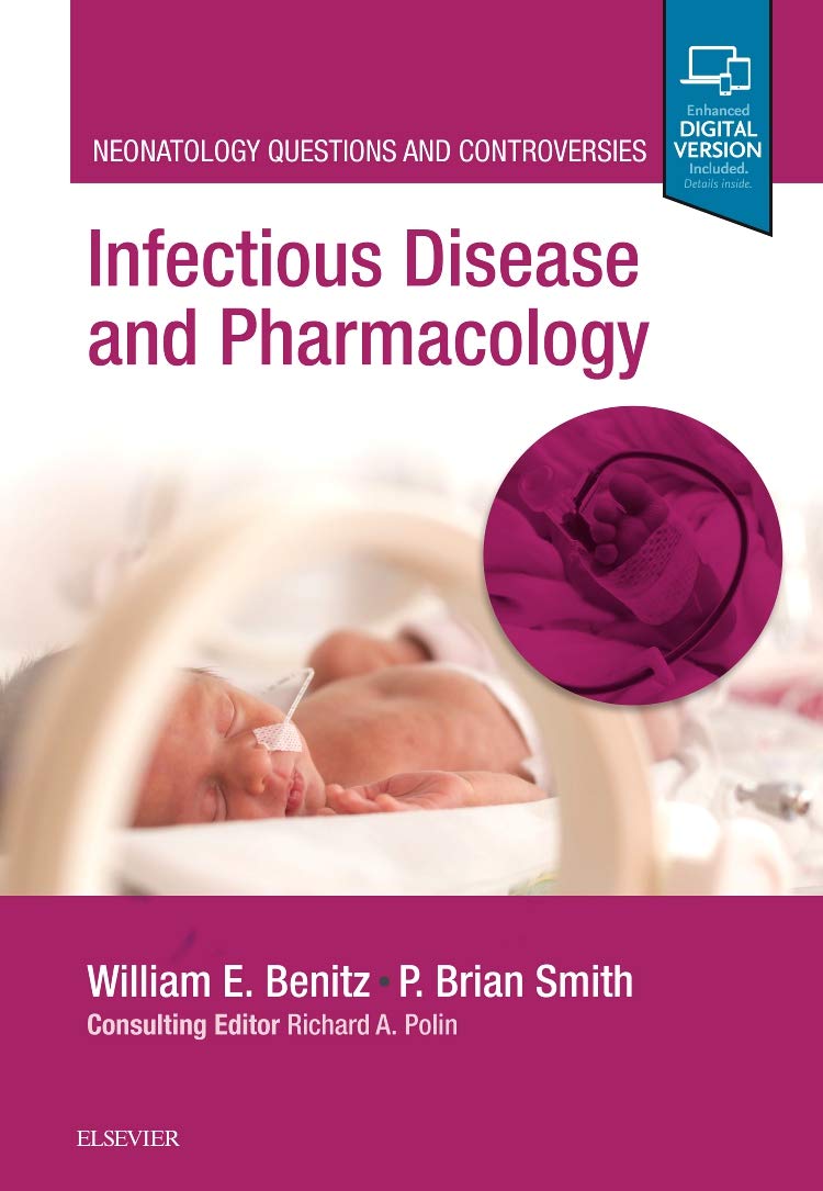 Infectious Disease and Pharmacology: Neonatology Questions and Controversies Javed Books