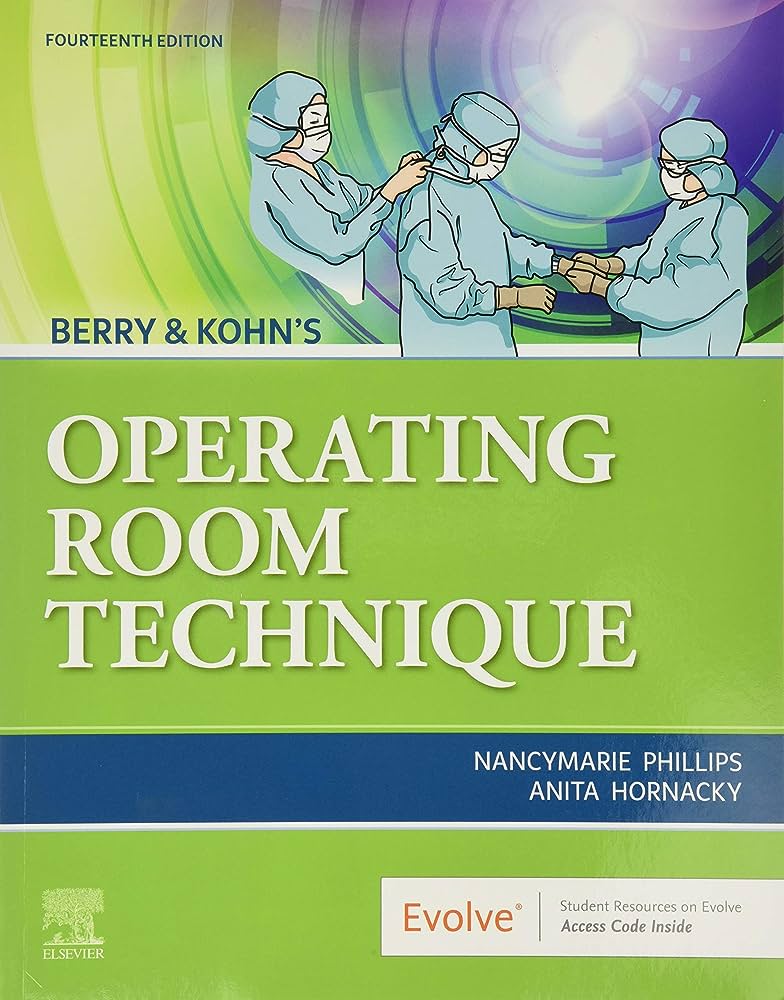 Berry & Kohn's Operating Room Technique