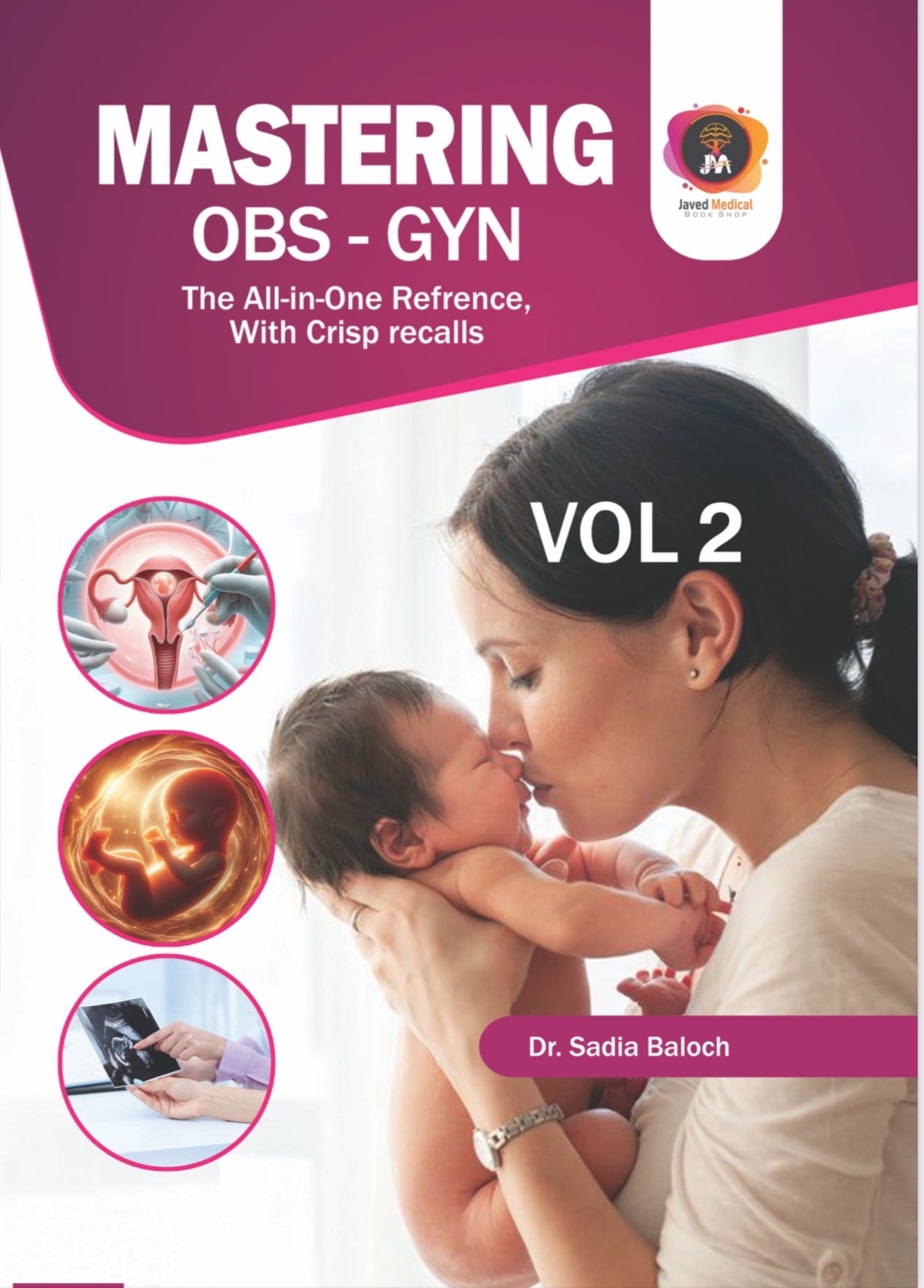 Mastering OBS-GYN The All In One Reference with Crisp Recall