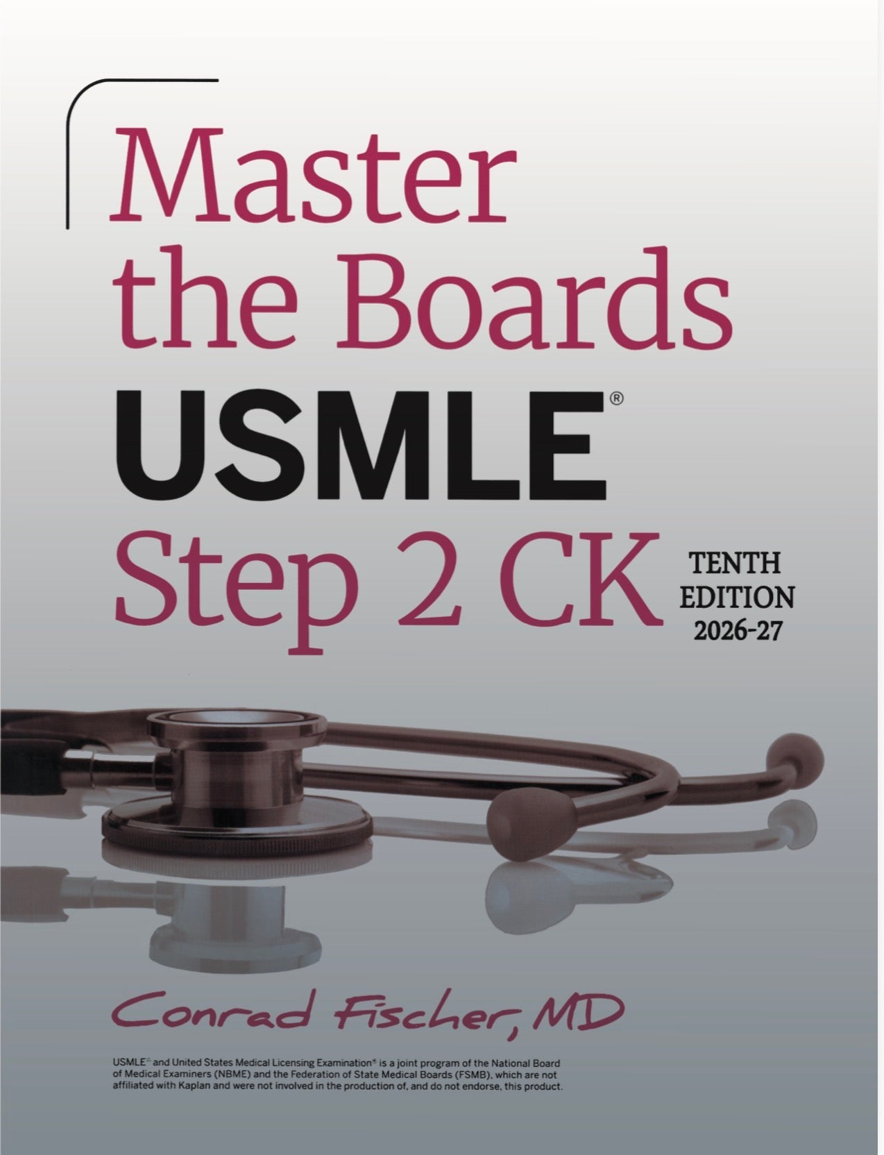 Master the Boards USMLE Step 2 CK, 2026-27 10th Edition