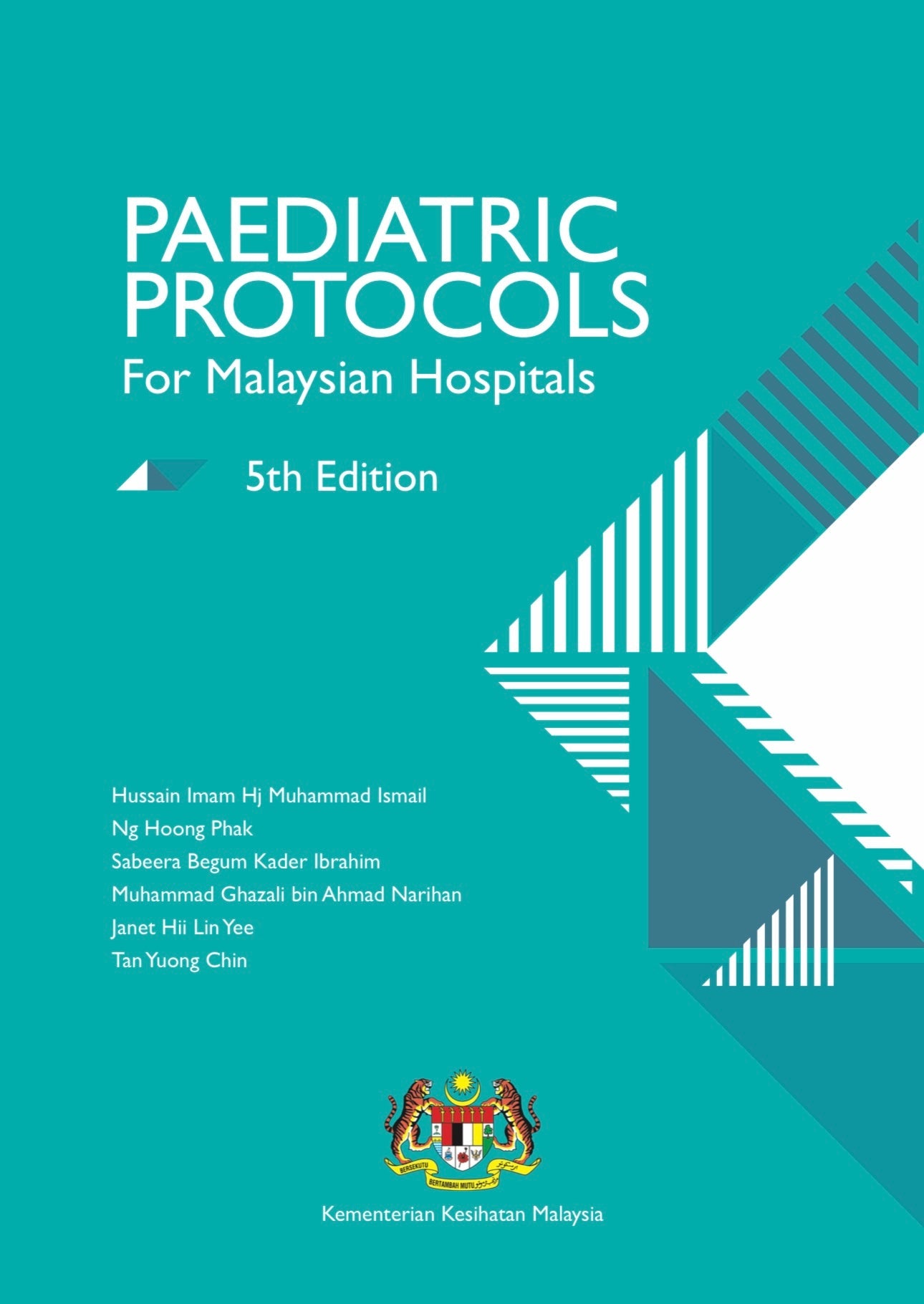 Paediatric Protocols for Malaysian Hospitals 5th Edition 2026