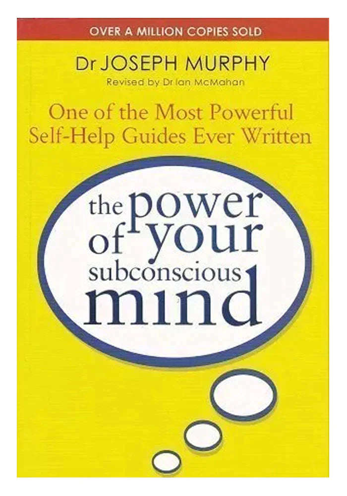 The Power Of Your Subconscious Mind