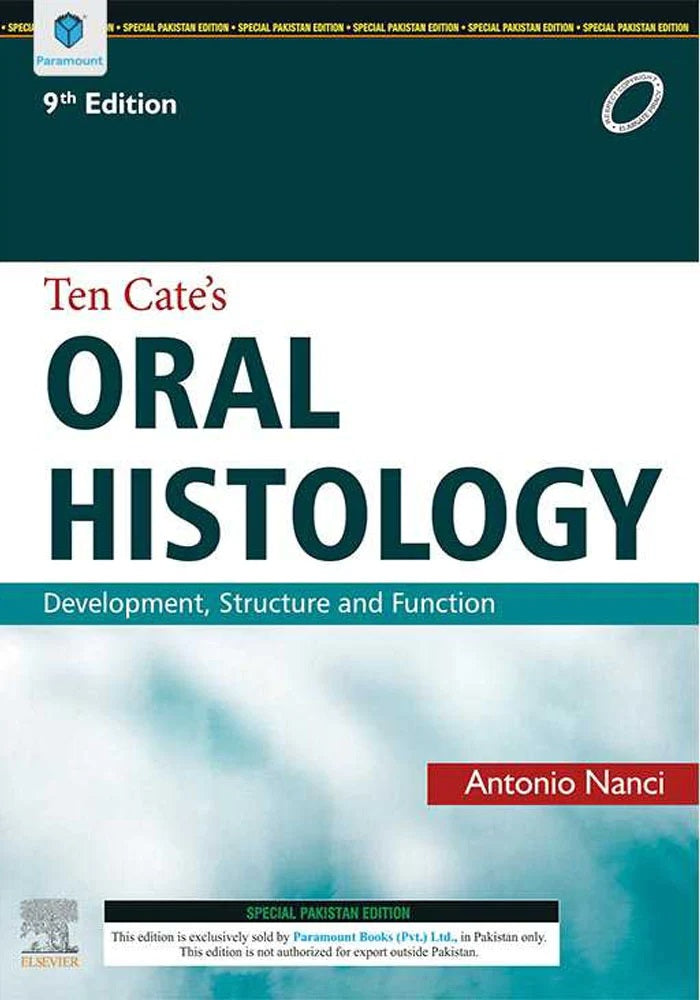 Ten Cate's Oral Histology Development Structure and Function