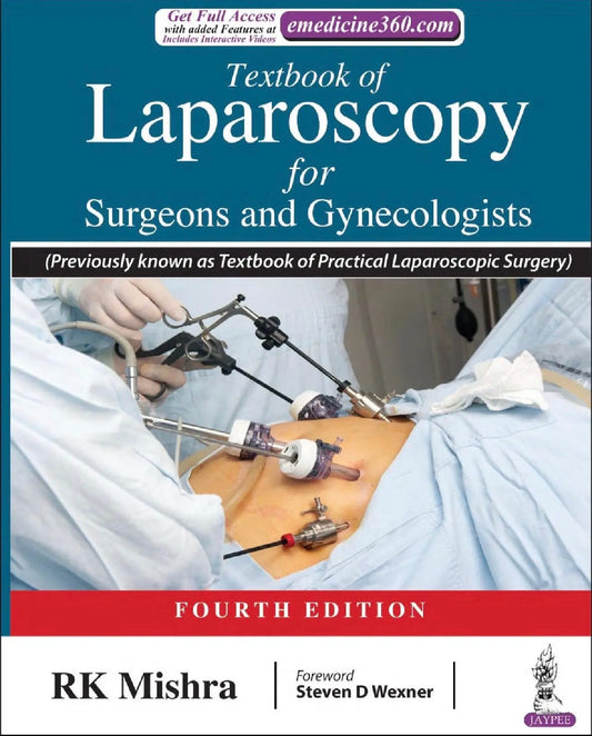 Textbook of Laparoscopy for Surgeons and Gynecologists – Best Guide for Modern Surgical Practice