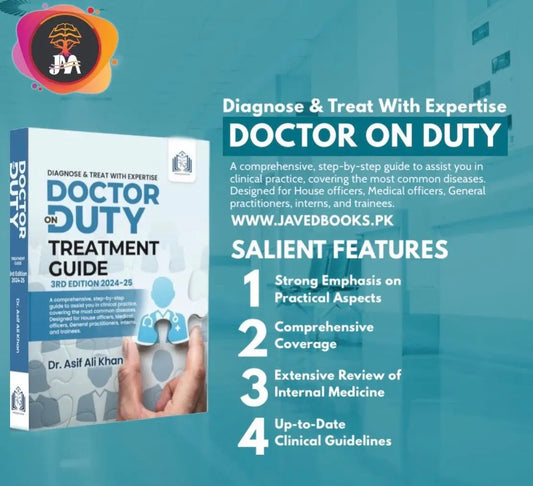 Doctor on Duty Treatment Guide 3rd Edition 2024-25 – Best Practical Medical Guide for Doctors in Pakistan