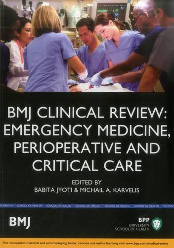 BMJ Clinical Review: Emergency Medicine, Perioperative and Critical Care
