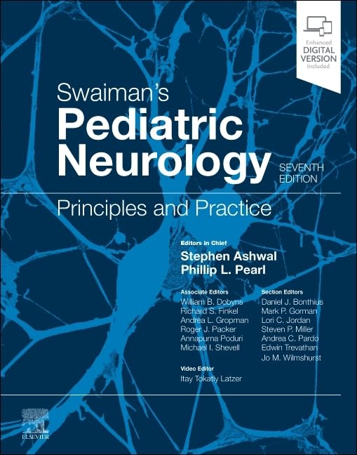 Swaiman's Pediatric Neurology: Principles and Practice 7th Edition