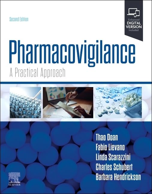 Pharmacovigilance: A Practical Approach 2nd Edition