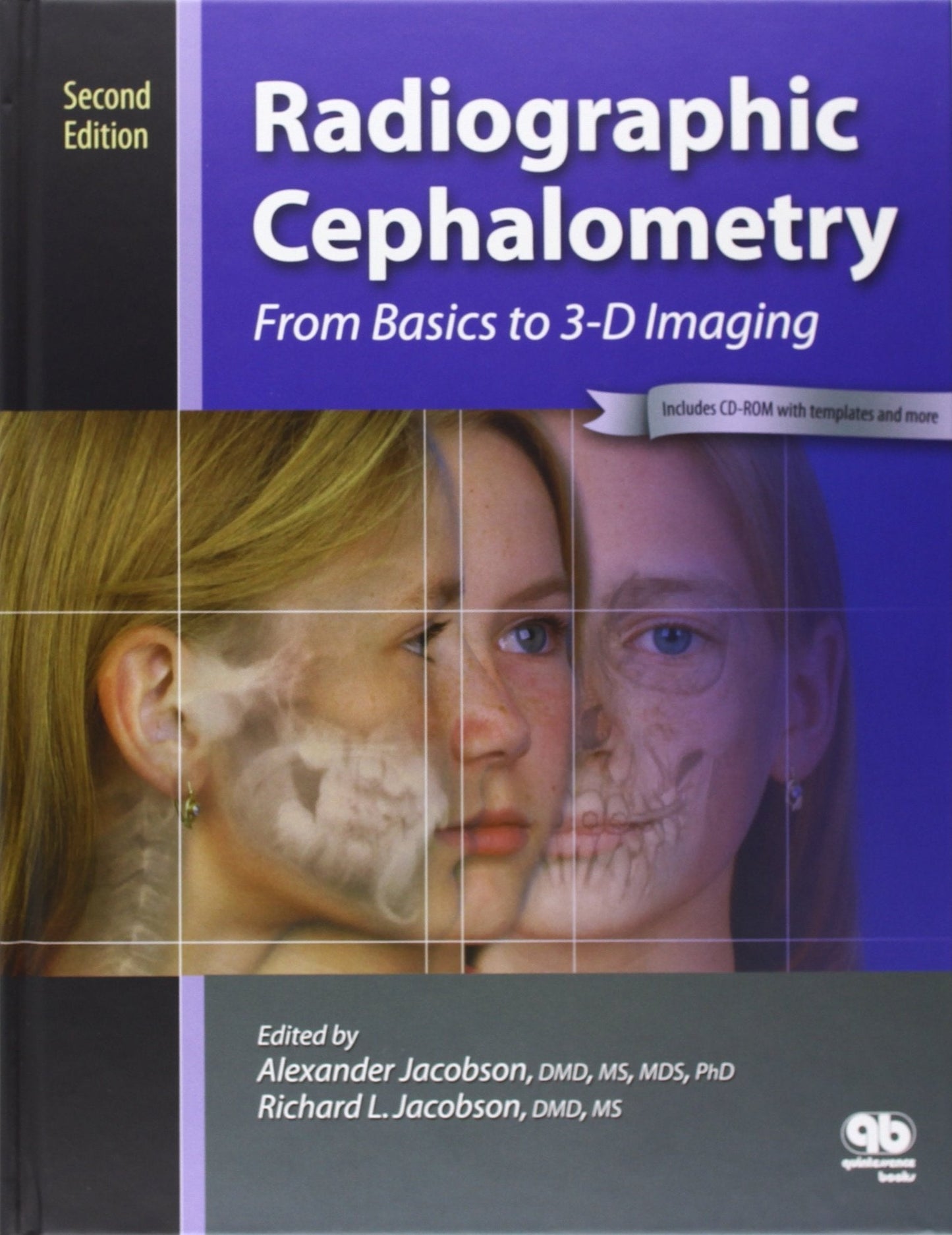 Radiographic Cephalometry From to 3-D Imaging PC