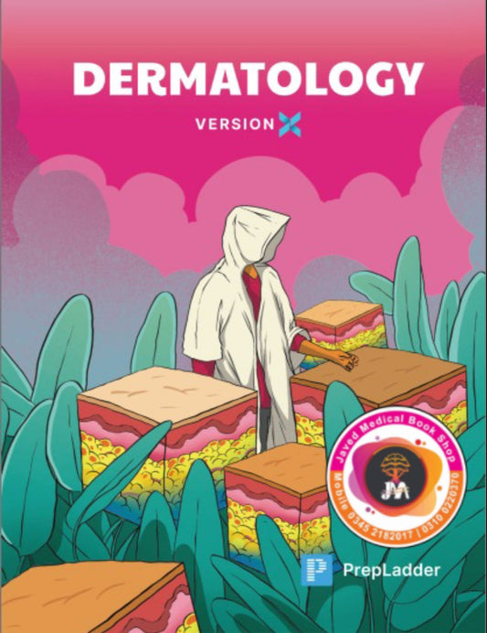PrepLadder Notes Version X Dermatology