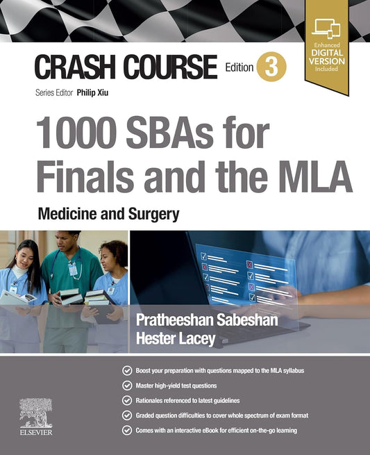 Crash Course 1000 SBAs for Finals and the MLA – Medicine and Surgery 3rd Edition