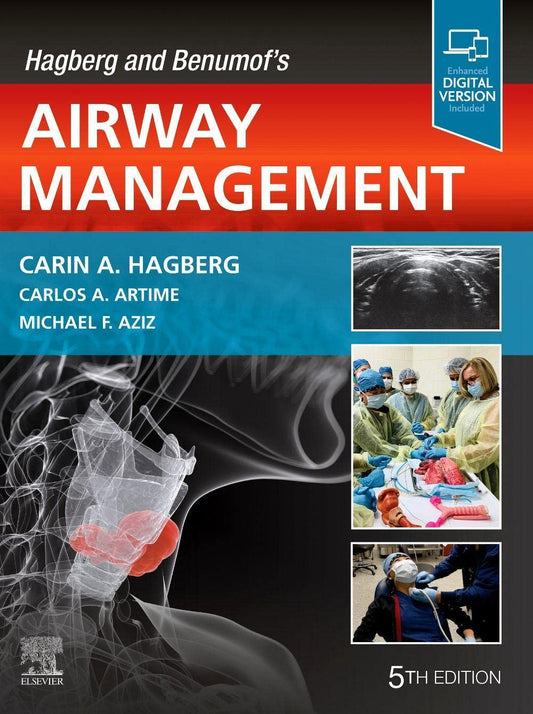 Hagberg and Benumof's Airway Management 5th Edition