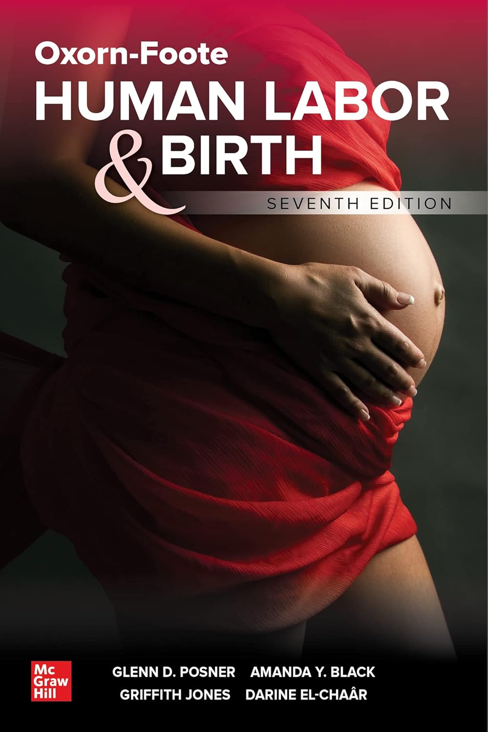 Oxorn-Foote Human Labor and Birth, 7th Edition