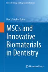 MSCs and Innovative Biomaterials in Dentistry