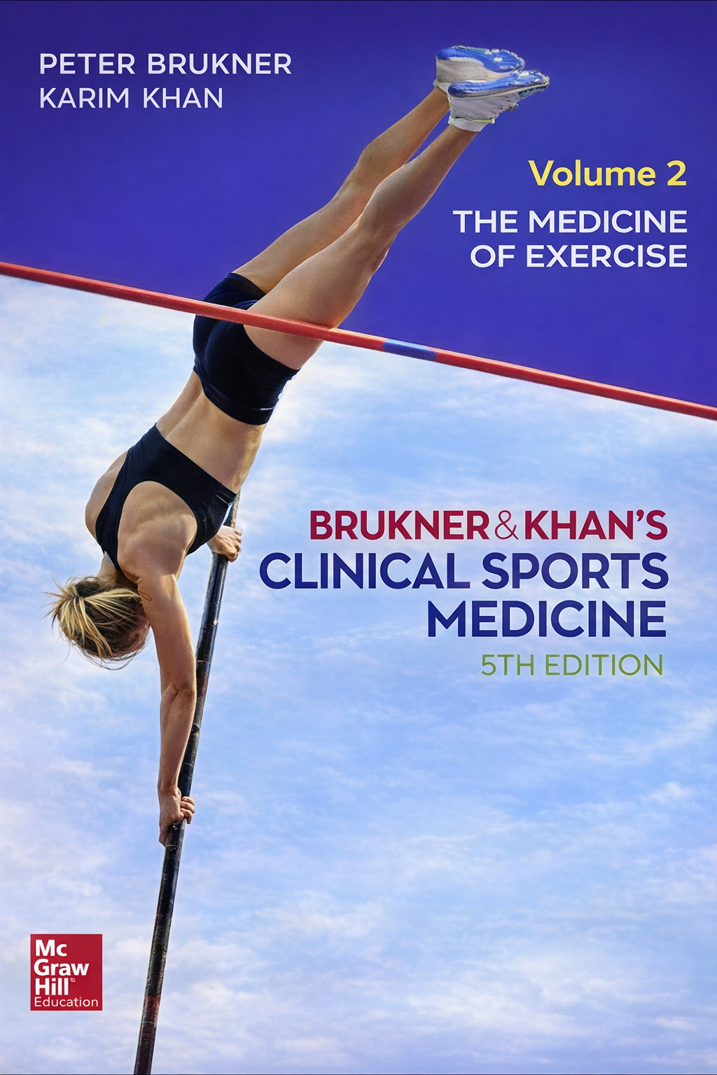 Brukner & Khan’s Clinical Sports Medicine – The Medicine of Exercise Volume 2 (5th Edition) | Sports Medicine Textbook