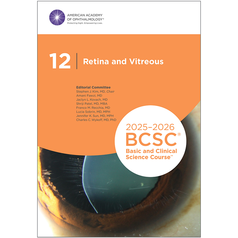AAO Basic and Clinical Science Course, Section 12: Retina and Vitreous 2025-26