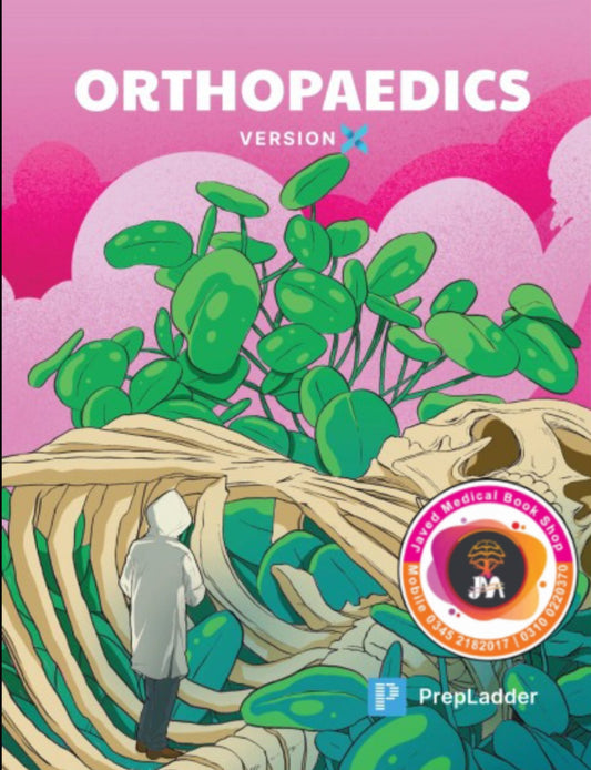 PrepLadder Notes Version X Orthopaedics