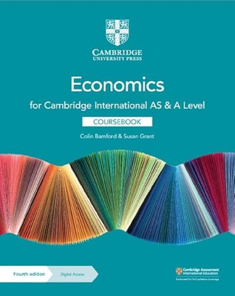 Cambridge International AS & A Level Economics Coursebook 4th Edition Original with Digital Access