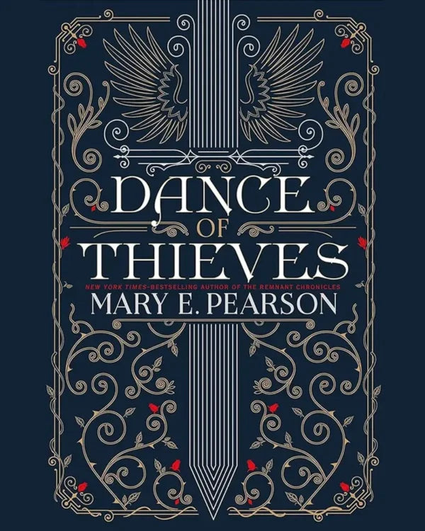 Dance of Thieves Written by Mary E. Pearson
